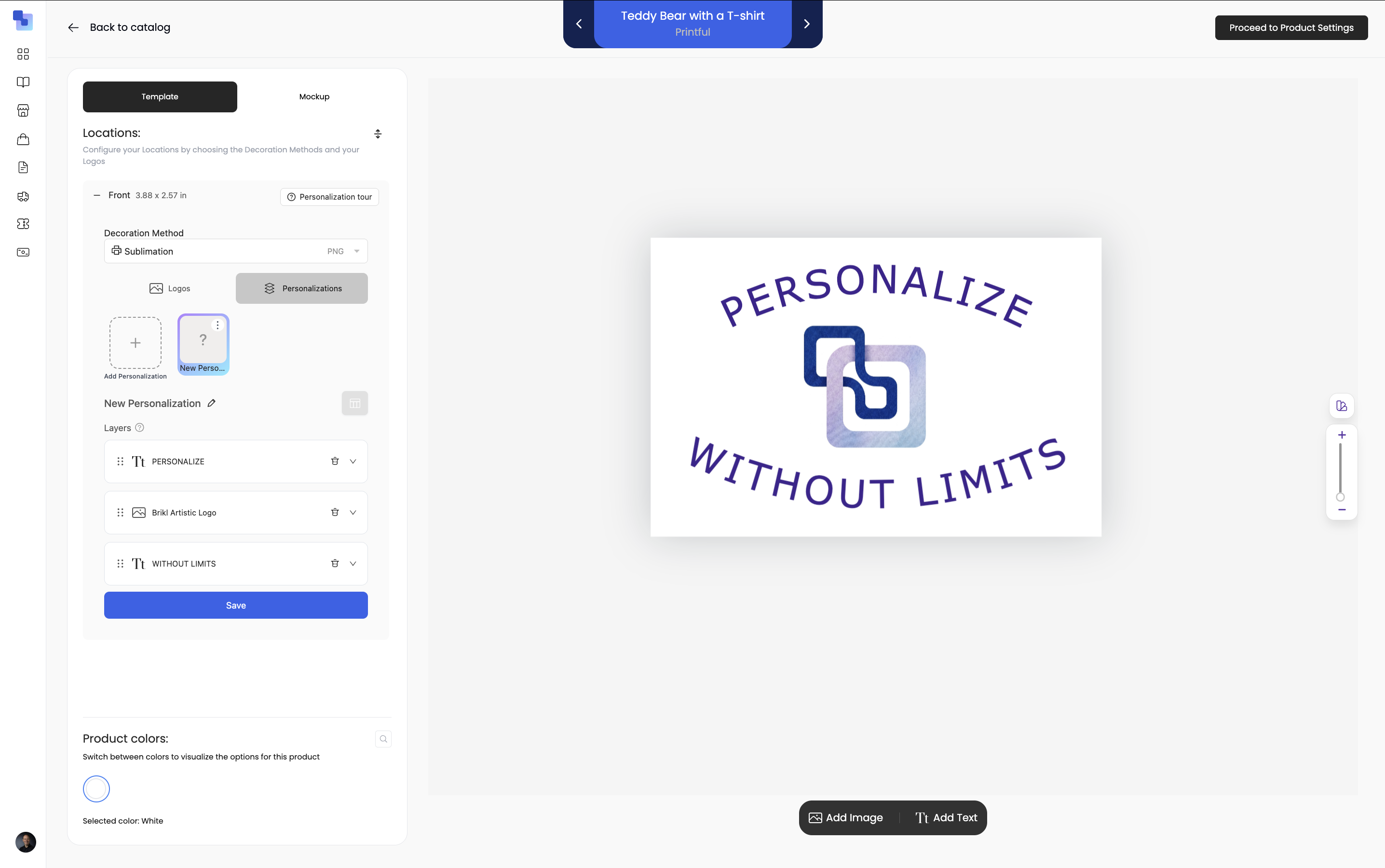 Brikl dashboard composition editor with three layers — PERSONALIZE text, Brikl logo, and WITHOUT LIMITS curved text — composed on a t-shirt canvas